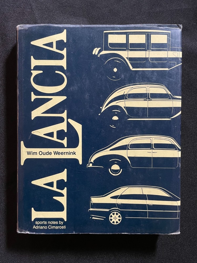“La Lancia” Wim Oude Weernink 1991 (Hardcover) Motor Racing Pub.