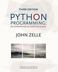 Python Programming: An Introduction to Computer Science, 3rd Ed. – GOOD