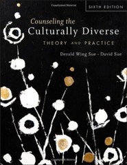 Counseling the Culturally Diverse by Derald Wing Sue