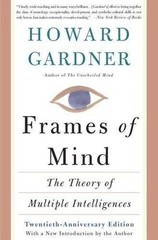 Frames Of Mind: The Theory Of Multiple Intelligences by Gardner, Howard E., Acce