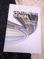 GENERATIVE DESIGN VISUALIZE, PROGRAM, & CREATE WITH PROCESSING HARD COVER BOOK