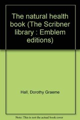 The natural health book (The Scribner library : Emblem editions)
