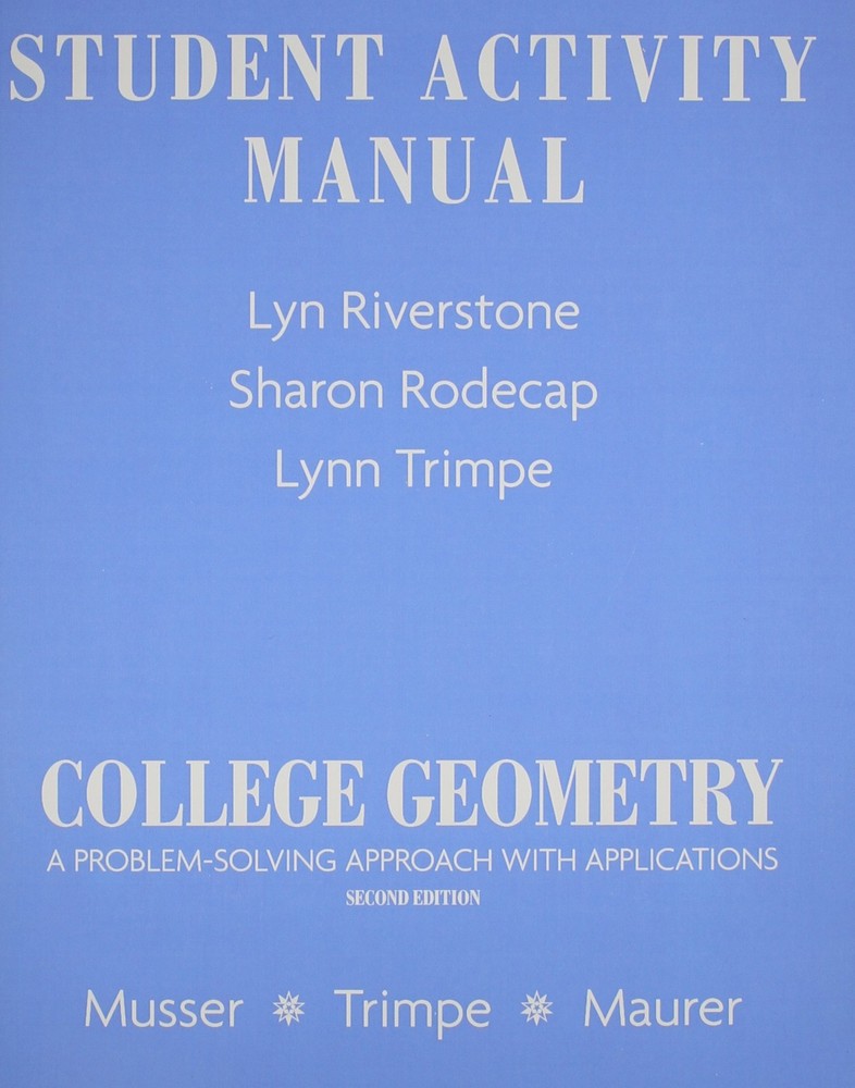 Student Activity Manual for College Geometry: A Problem Solving Approach wit…