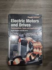 Electric Motors and Drives: Fundamentals, Types and Applications, 4th Edition