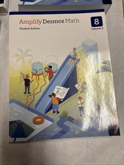 Amplify Desmos Math 8 Set: Teachers 1 & 2, Student 1 & 2, Assessment & Overview