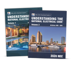 Mike Holt’s Illustrated Guide to Understanding the NEC, Vol. 1 & 2, 2020 NEC