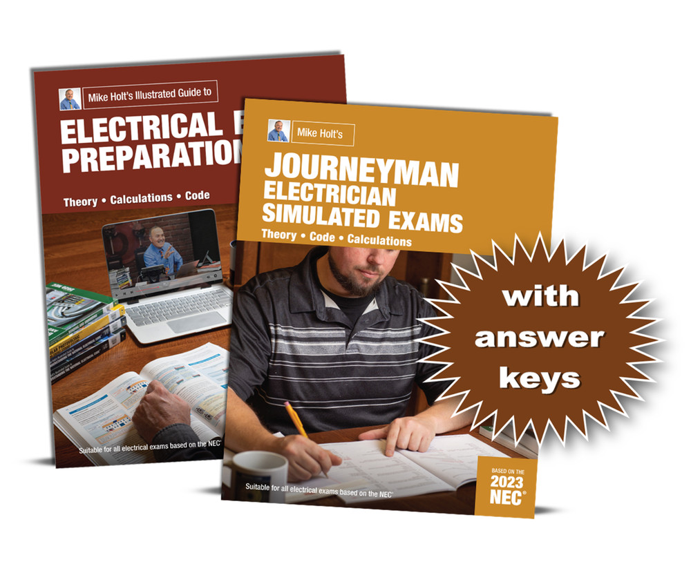 Mike Holt 2023 Electrical Exam Preparation with Journeyman Exam & Answer Keys