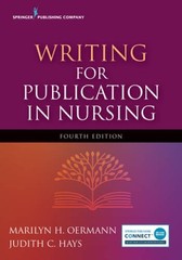 Writing for Publication in Nursing, Fourth Edition – Paperback – VERY GOOD