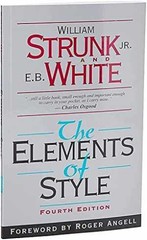The Elements of Style, Fourth – Paperback, by Strunk Jr. William; – Acceptable n