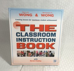 THE CLASSROOM INSTRUCTION BOOK / HARRY K. & ROSEMARY T. WONG / TRADE PB