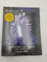 2025 AHA Pediatric Advance Life Support PALS Provider Manual 9781684723393