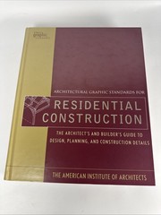 Architectural Graphic Standards For Residential Construction Textbook