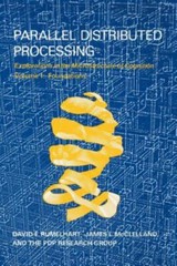Parallel Distributed Processing, Volume 1: Explorations in the Microstructure…