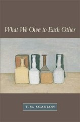 What We Owe to Each Other, Paperback by Scanlon, T. M., Like New Used, Free s…