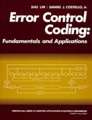 Error Control Coding; PRENTICE-HALL COMPUTER APP- 013283796X, hardcover, Shu Lin
