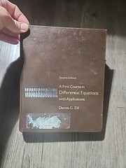 A first course in differential equations with applications by Dennis G. Zill
