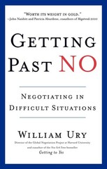 Getting Past No: Negotiating in Difficult Situations – William Ury – Accepta…