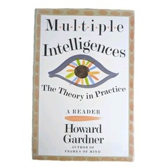 Howard Gardner Multiple Intelligences Theory in Practice Book Psychology…
