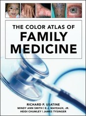 The Color Atlas of Family Medicine Hardcover