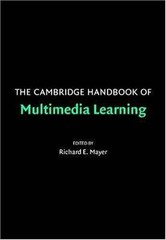 The Cambridge Handbook of Multimedia Learning; Cambridge – 0521547512, paperback