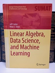 Linear Algebra Data Science Machine Learning Calder Olver Springer HC Inscribed